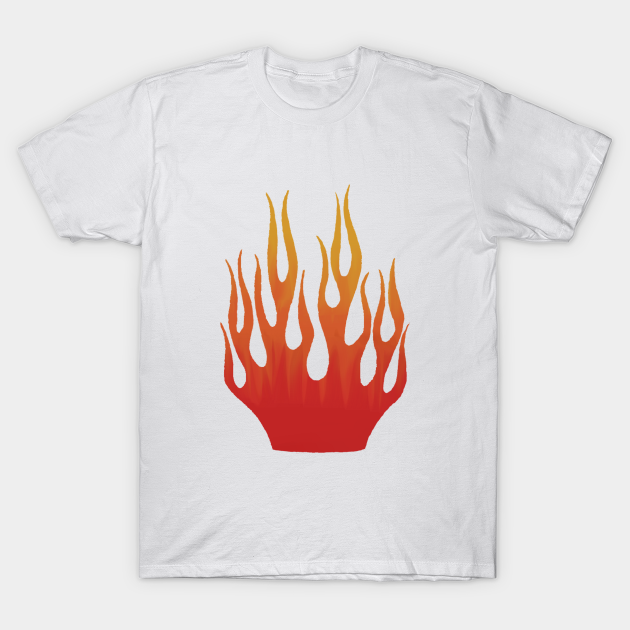 Flames - Fire - T-Shirt | TeePublic